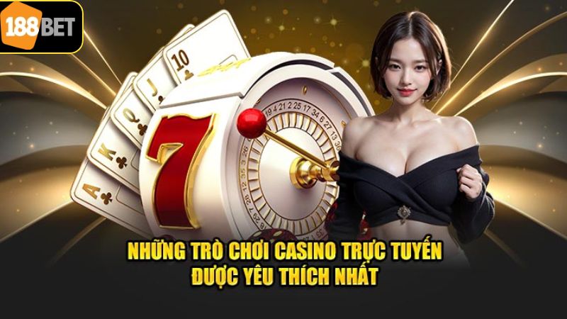 Live Casino 188BET - Sảnh Game Đẳng Cấp Nhất 2025 3 Một số thể loại hấp dẫn tại live casino 188BET