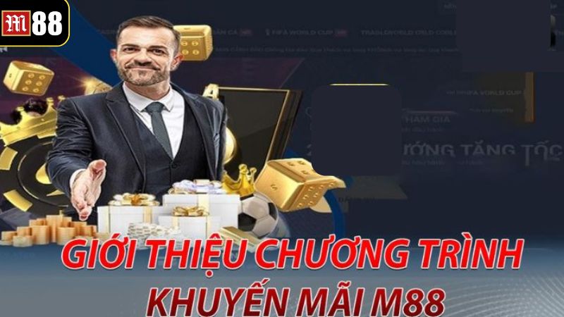 Khuyến Mãi M88 - Tạo Động Lực Cá Cược Cho Mọi Người Chơi 2 Tổng quan vài nét cơ bản về khuyến mãi M88