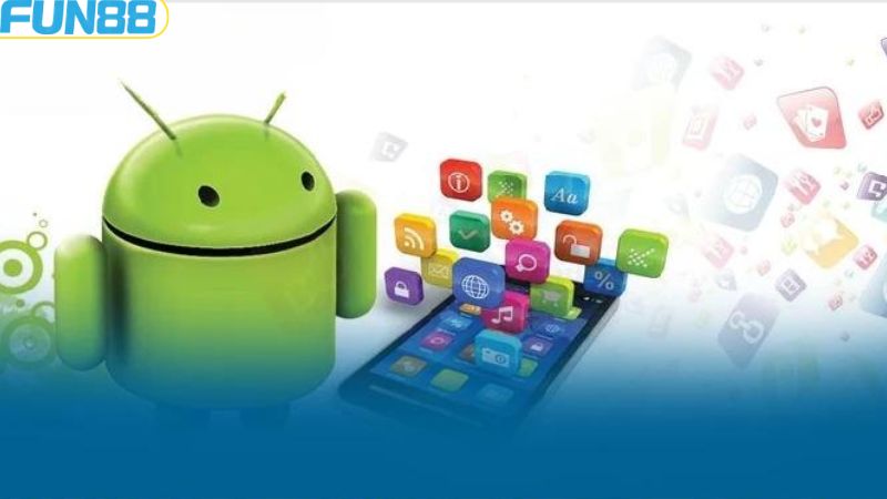 Tải App Fun88 - Nâng Tầm Trải Nghiệm Giải Trí Hiện Đại 2 Thực hiện tải app Fun88 trên thiết bị Android