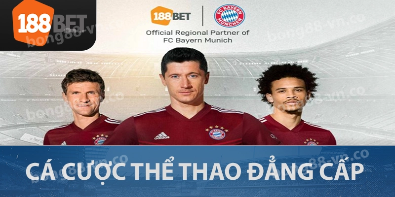 188BET - Khám Phá Nền Tảng Giải Trí Mới Hấp Dẫn Nhất 2025 3 Nhà cái 188BET cá cược thể thao đẳng cấp
