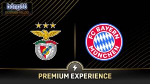 Soi Kèo Benfica Vs Bayern Munich Lúc 2h00, Ngày 25/6 Từ Bong88