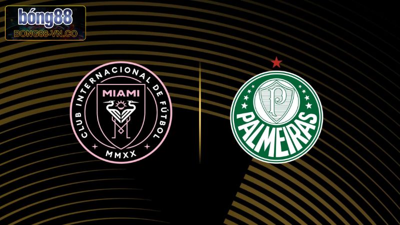Soi Kèo Inter Miami Vs Palmeiras - Đối Đầu Lúc 8h00, Ngày 24/6