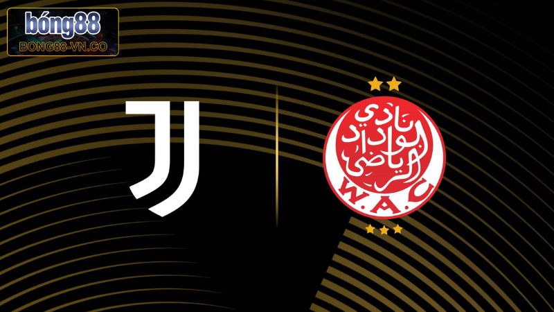 Bong88 Soi Kèo Juventus Vs Wydad Casablanca Vào 23h00, 23/6
