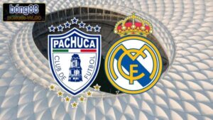 Real Madrid Vs Pachuca - Bong88 Soi Kèo Trận 2h00, 23/6