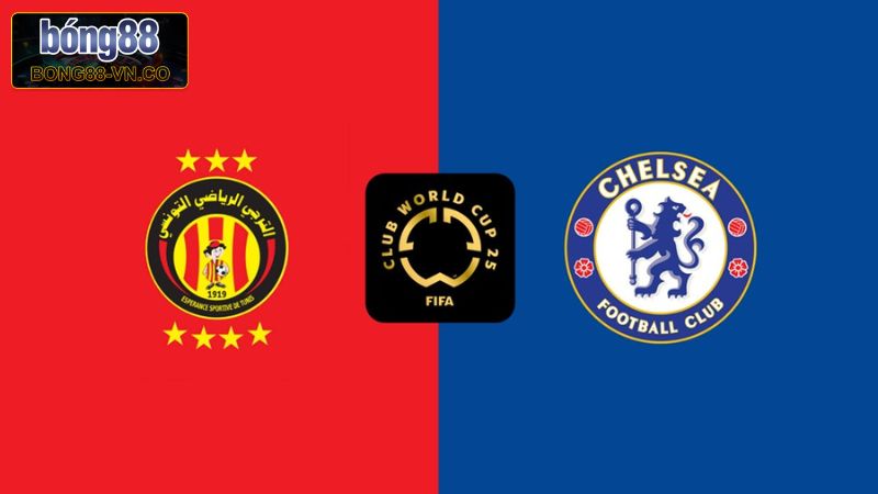 Soi Kèo Esperance Sportive de Tunis vs Chelsea Vào 8h00, 25/6 4 Soi kèo châu Á trận Esperance Sportive de Tunis - Chelsea